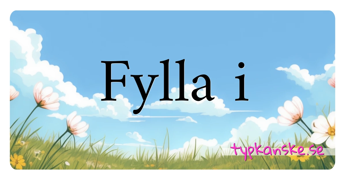 Fylla i synonymer korsord betyder förklaring och användning