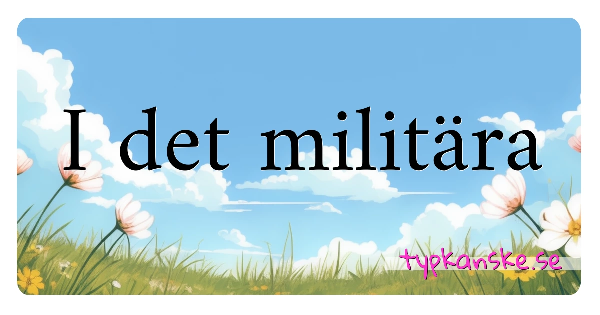 I det militära synonymer korsord betyder förklaring och användning