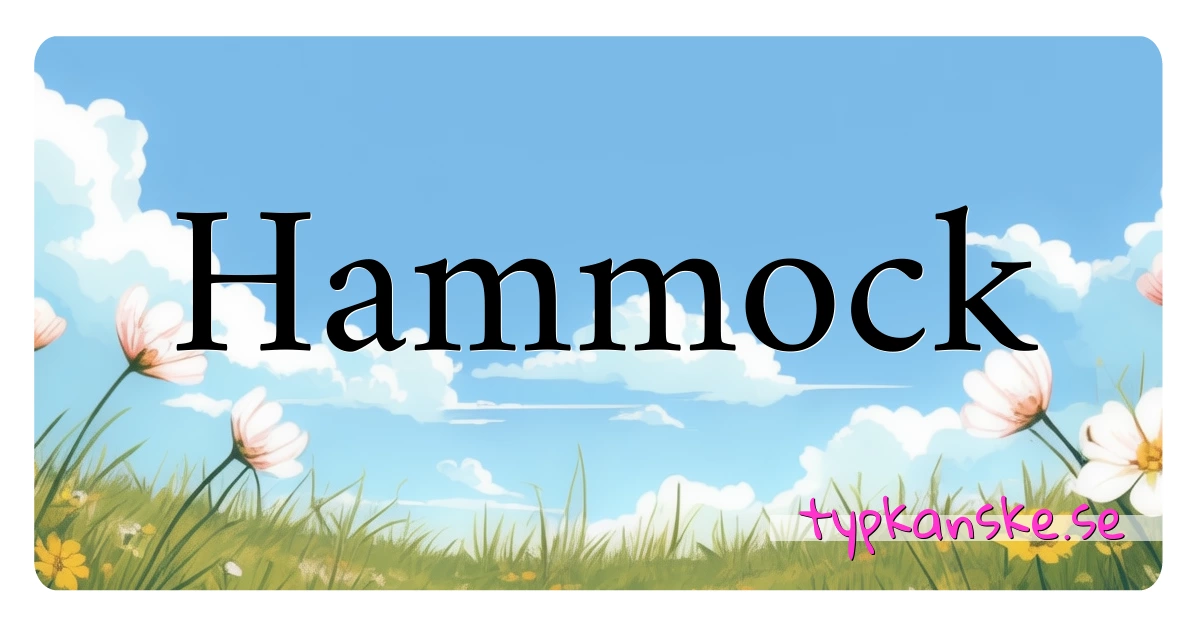 Hammock synonymer korsord betyder förklaring och användning