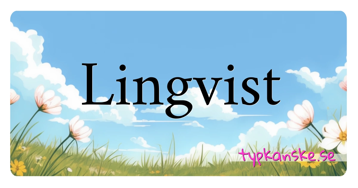 Lingvist synonymer korsord betyder förklaring och användning