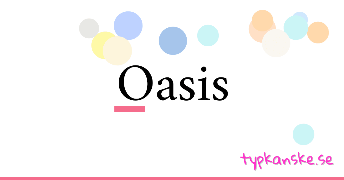 Synonym till Oasis